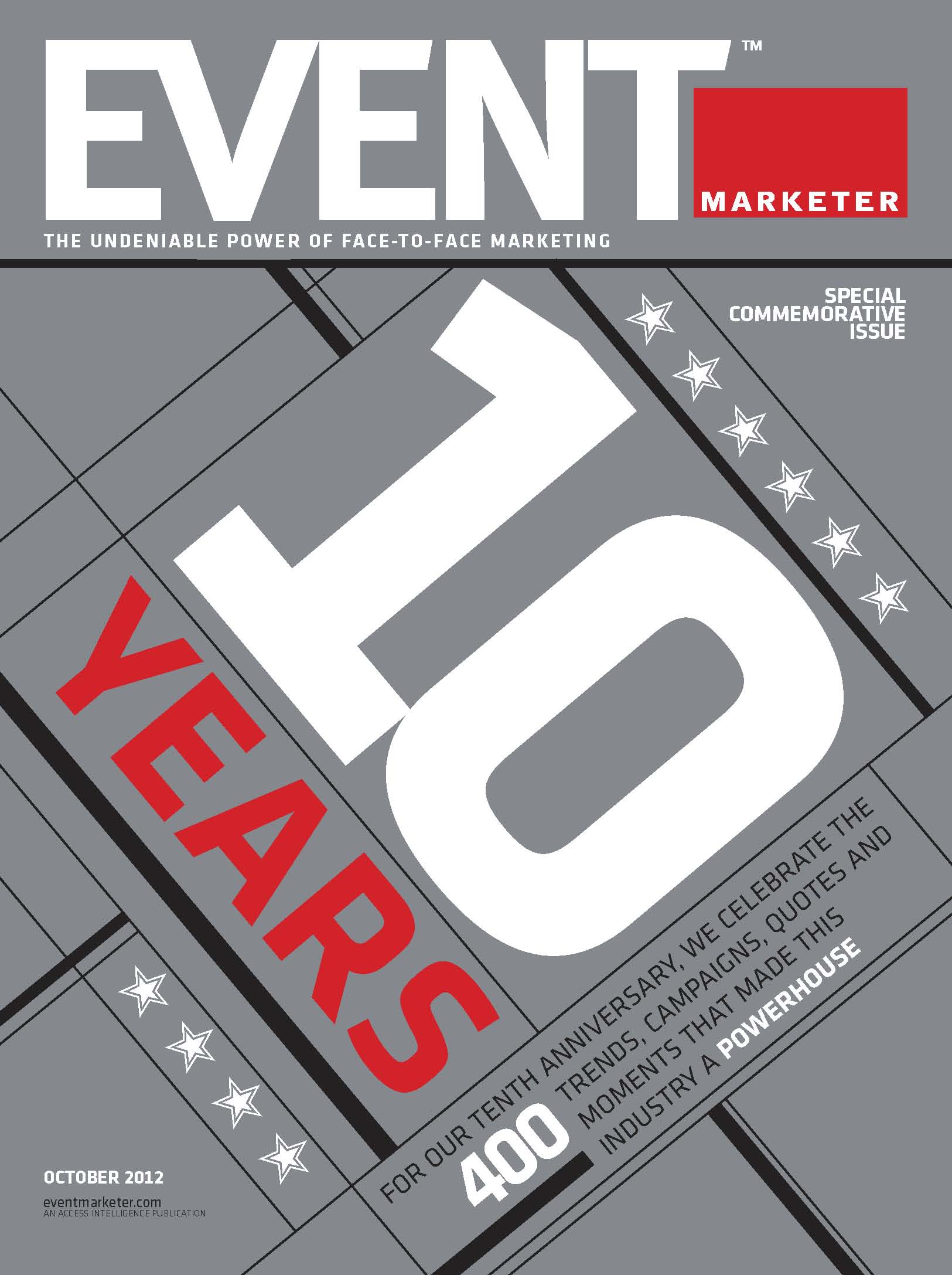 Event Marketer 2012 - 10 Year Anniversary Issue