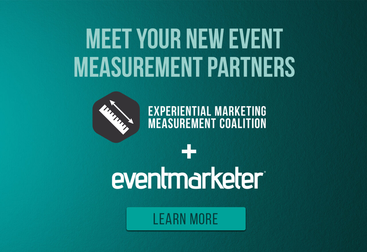 Experiential Marketing Measurement Coalition x Event Marketer
