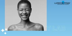 La_Roche_Posay_Positivity_Lab graphic