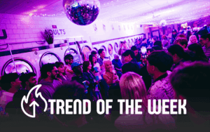 Experiential Trend of the Week: Laundromats as Venues